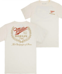 Miller High Life Champagne of Beers Front and Back Print T-Shirt
