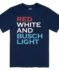 Busch Light Red White and Busch Light T-Shirt