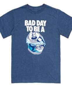 Bad Day to Be a Busch Light Navy Colorway T-Shirt