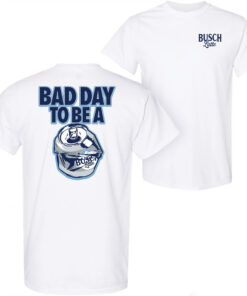 Busch Latte Bad Day To Be a Can White Front and Back Print T-Shirt